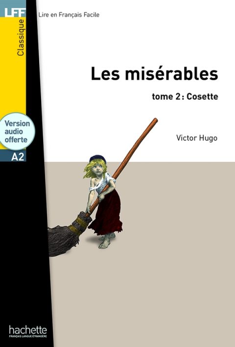 Les Misérables. Cosette (LFF A2)