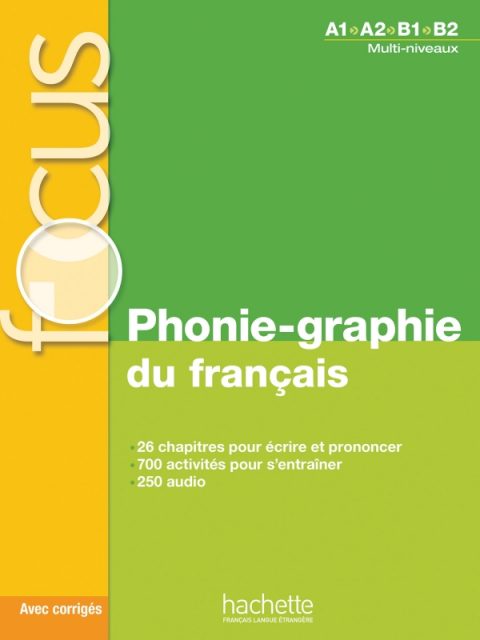 Focus Phonie-graphie du français