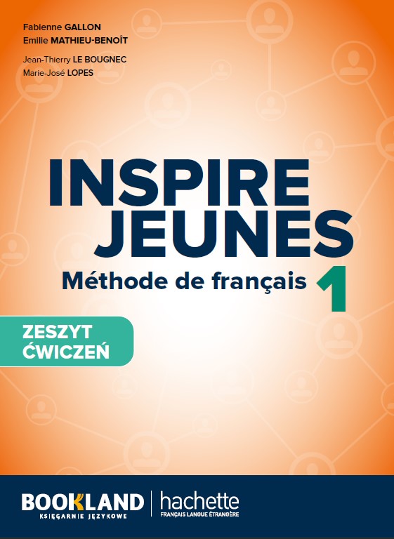 Inspire Jeunes 1 zeszyt ćwiczeń