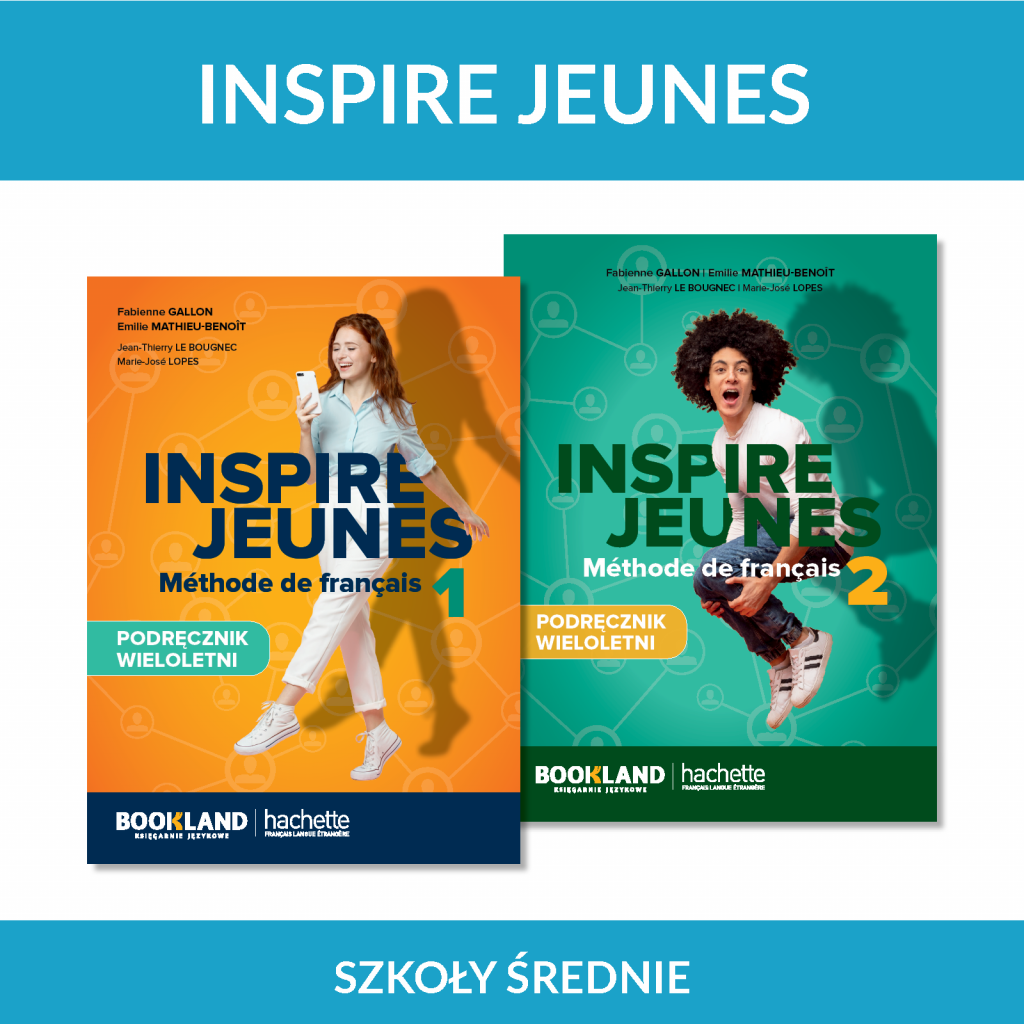 Inspire Jeunes seria dla szkół średnich