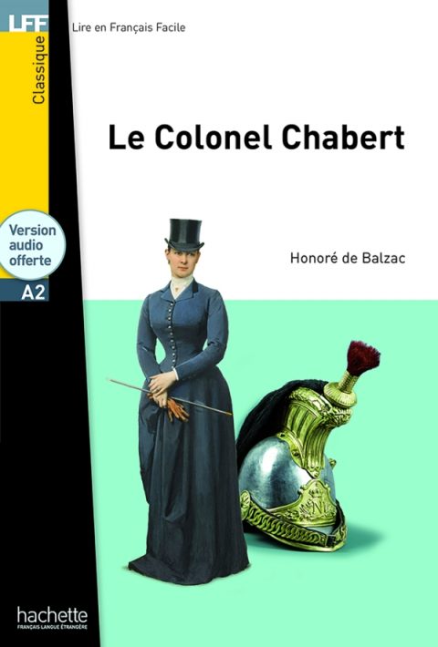 Le Colonel Chabert. Poziom A2