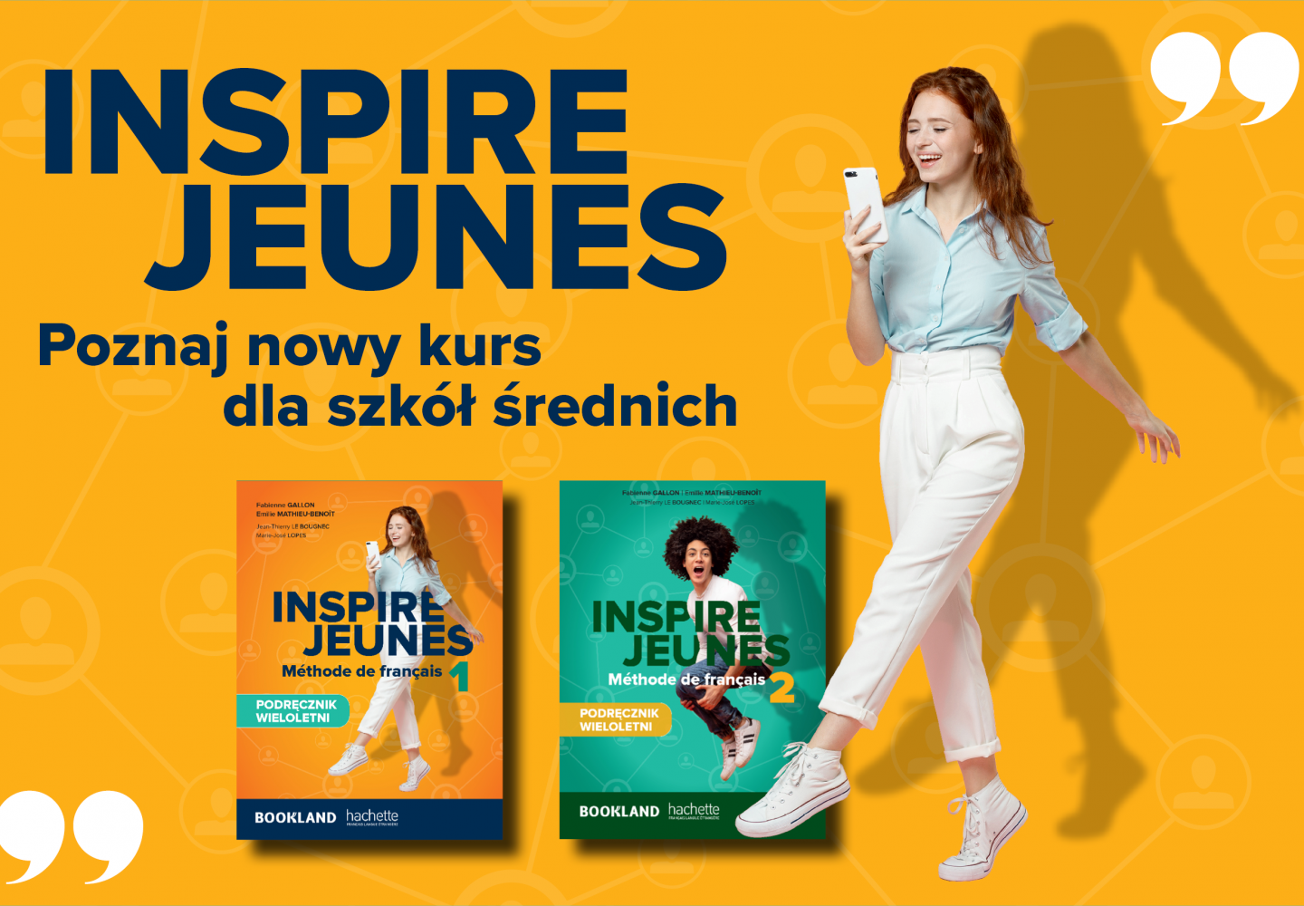 Inspire Jeunes 1 Inspire Jeunes 2 podręczniki dla liceum i technikum