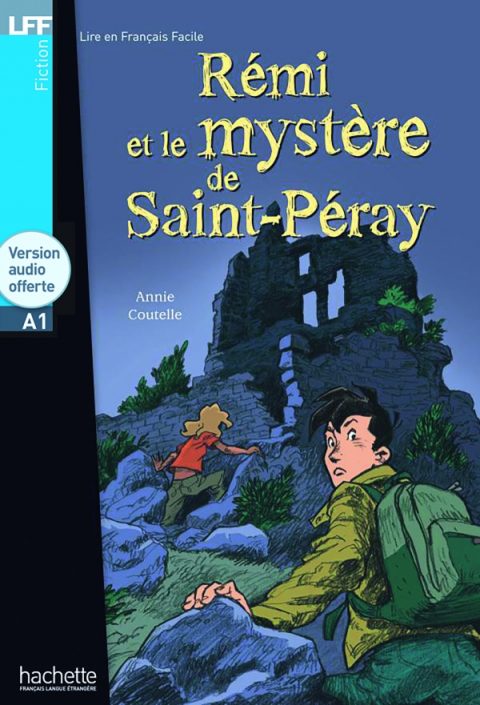 Rémi et le mystère de Saint-Péray - LFF A1