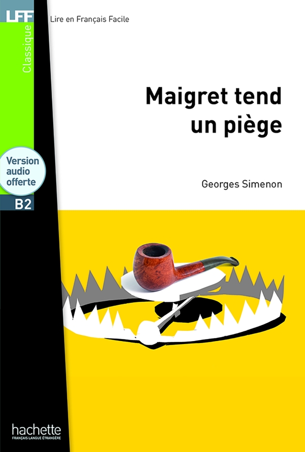 Maigret tend un piège (G. Simenon) LFF B2