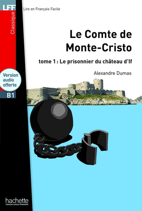 Le Comte de Monte-Cristo t.1 (LFF B1)