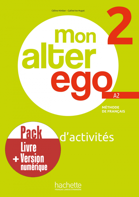 Mon Alter Ego 2 zeszyt ćwiczeń + kod /pack numérique/